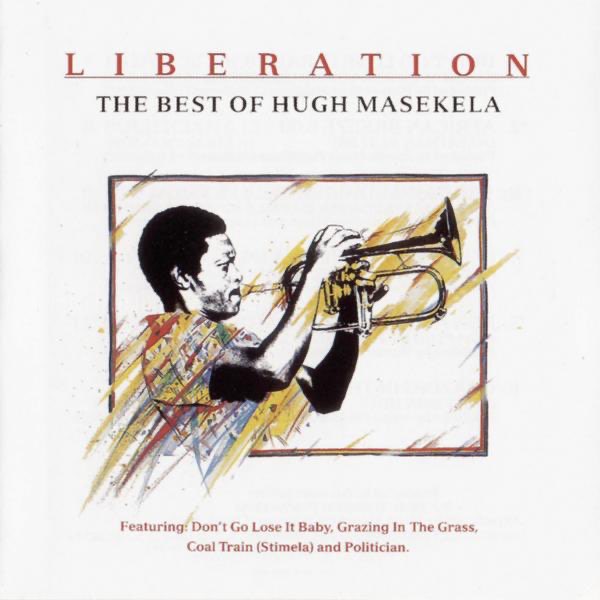 Hugh Masekela - Liberation - The Best of Hugh Masekela
