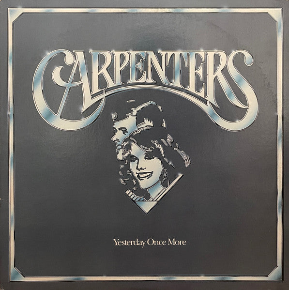 Carpenters - Yesterday Once More