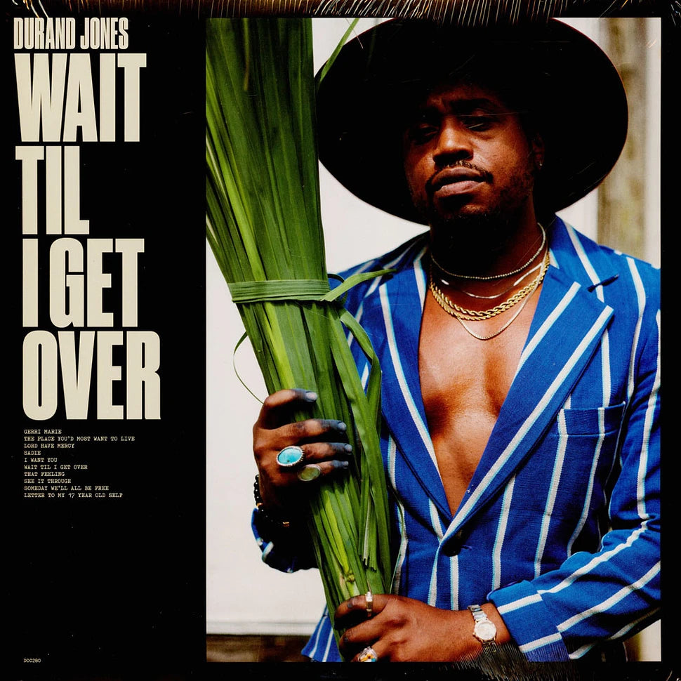 Durand Jones - Wait Til I Get Over