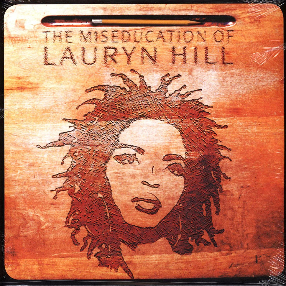 Lauryn Hill - The Miseducation Of Lauryn Hill