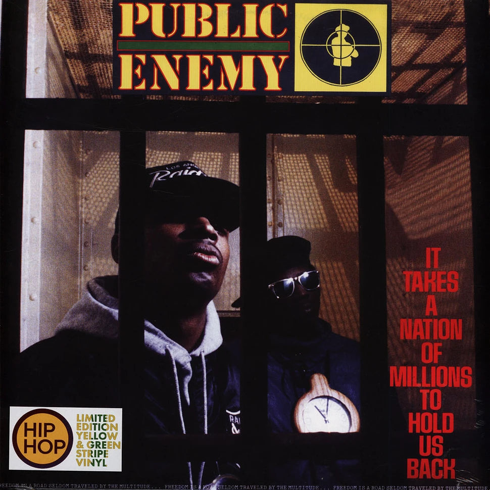 Public Enemy - It Takes A Nation Of Milions To Hold Us Back