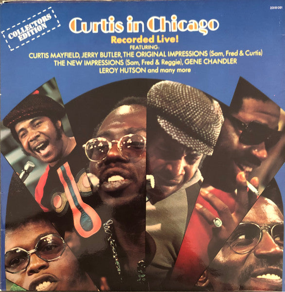 Curtis Mayfield - Curtis In Chicago