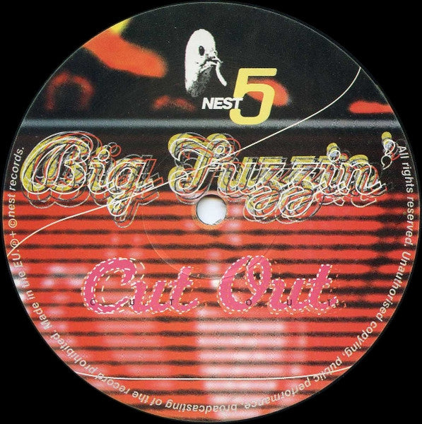 Cut Out - Big Fuzzin'