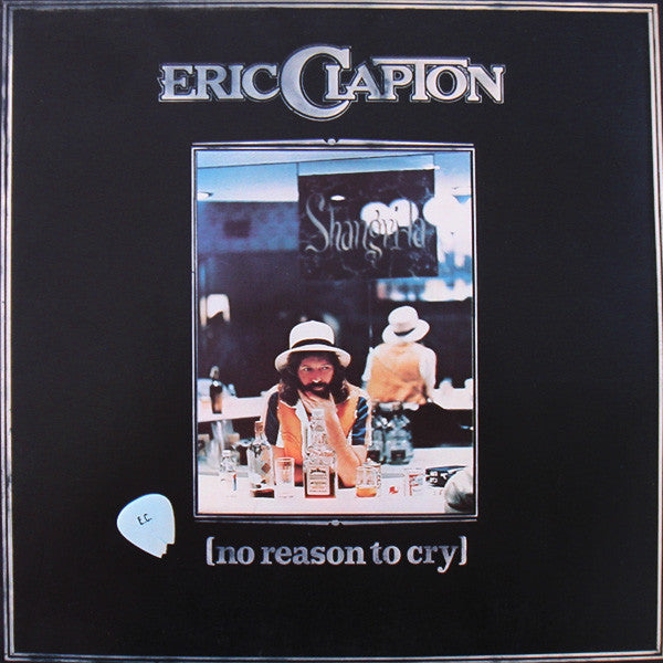 Eric Clapton - No reason to cry