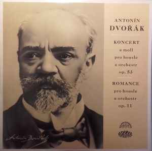 Antonin Dvorak - Koncert / Romance