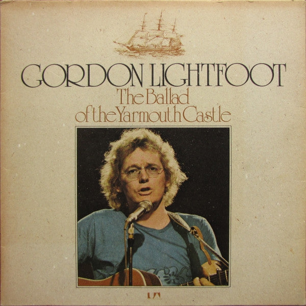 Gordon Lightfoot - The Ballad of the Yarmouth Castle