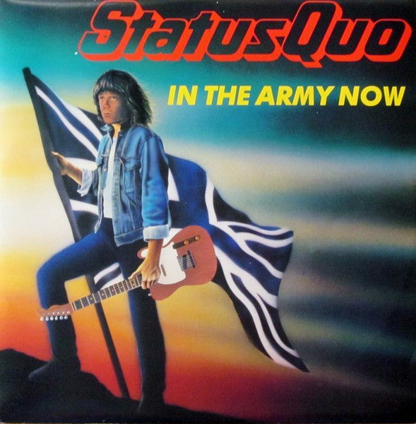 Status Quo - In The Army Now